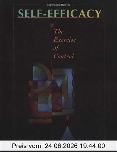 Albert Bandura Self Efficacy, The Exercise Of Control