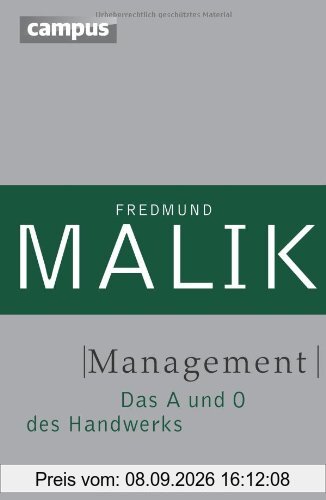 Management: Das A und O des Handwerks (Management: Komplexität meistern (Malik))