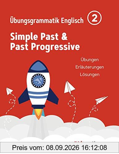 Lingolia Übungsgrammatik Englisch Teil 2: Simple Past & Past Progressive