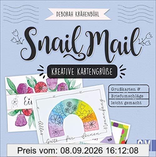 Snail Mail – Kreative Kartengrüße. Einladungen, Grußkarten, Briefumschläge leicht gemacht. In verschiedenen Techniken, mit Watercolor, Collagen und Lettering. Liebe Grüße für jede Gelegenheit.