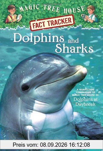 Magic Tree House Fact Tracker #9: Dolphins and Sharks: A Nonfiction Companion to Magic Tree House #9: Dolphins at Daybreak (A Stepping Stone Book(TM))