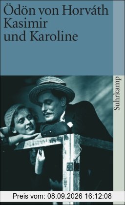 Gesammelte Werke. Kommentierte Werkausgabe in Einzelbänden: Gesammelte Werke. Kommentierte Werkausgabe in 14 Bänden in Kassette: Band 5: Kasimir und Karoline: BD 5 (suhrkamp taschenbuch)