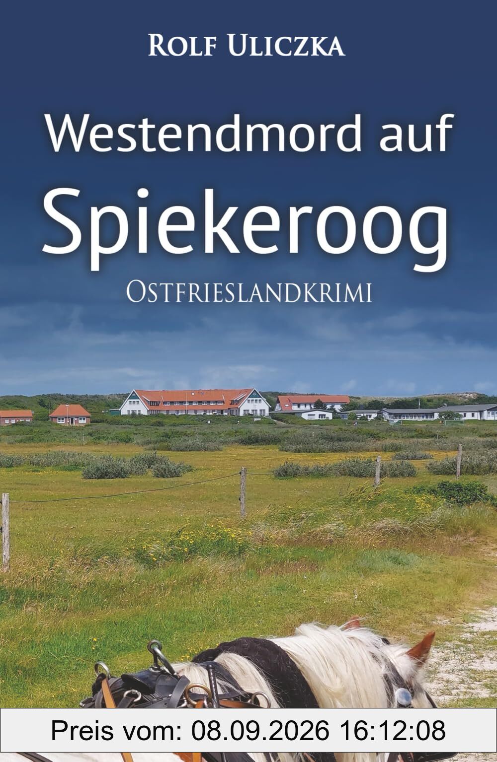 Westendmord auf Spiekeroog. Ostfrieslandkrimi