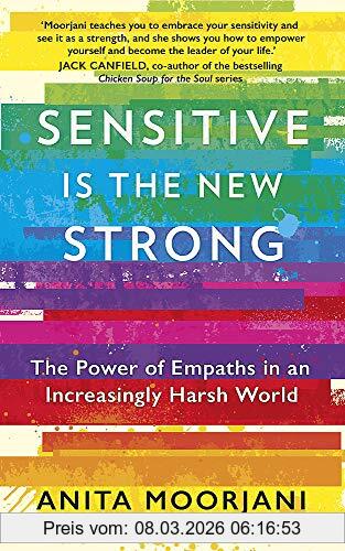 Anita Moorjani Sensitive Is The New Strong, The Power Of Empaths In An Increasingly Harsh World