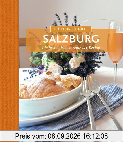 Traditionelle Küche Salzburg: Die besten Hausrezepte der Region