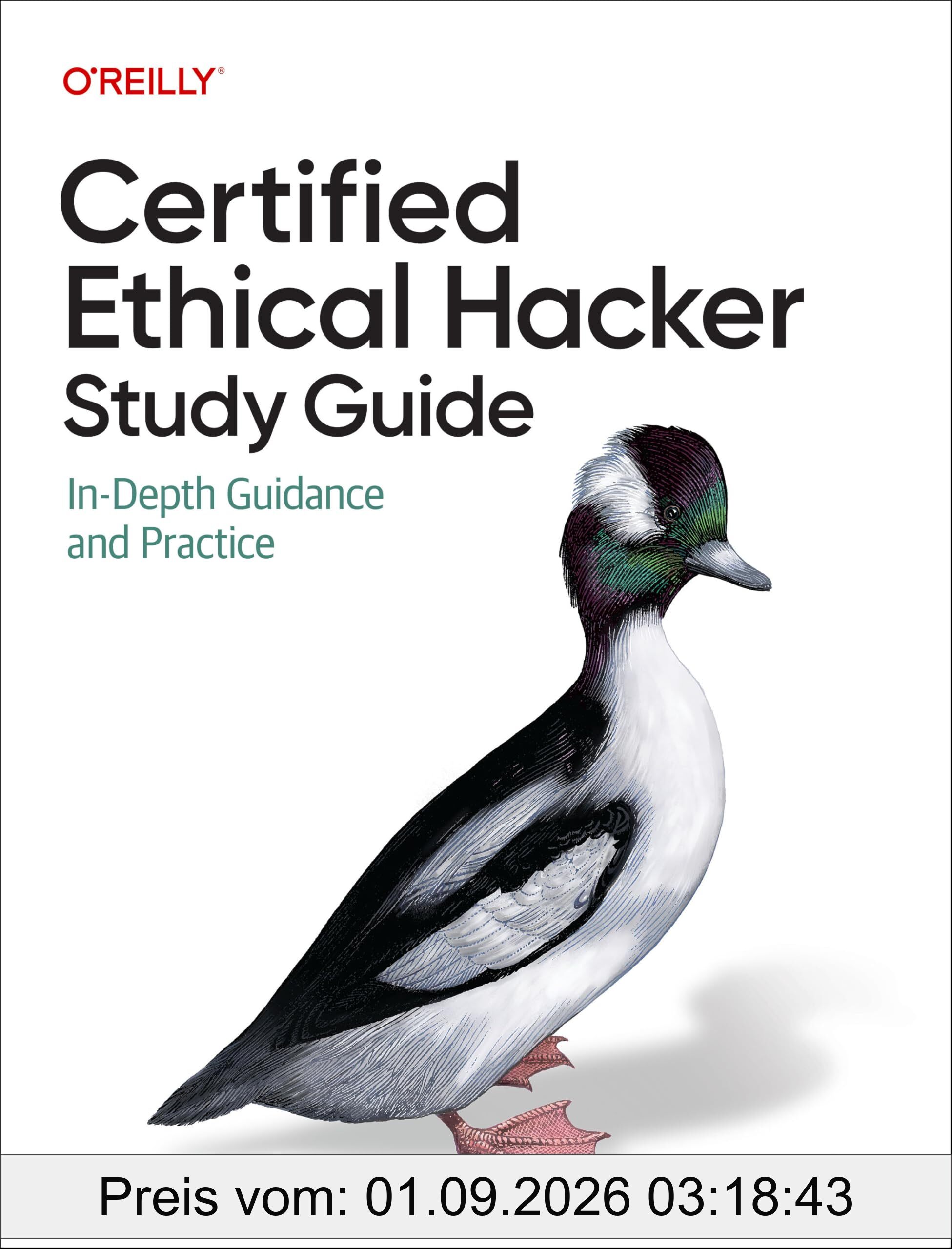 Certified Ethical Hacker (CEH) Study Guide: In-Depth Guidance and Practice