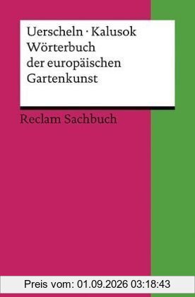 Wörterbuch der europäischen Gartenkunst