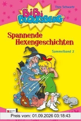 Bibi Blocksberg - Spannende Hexengeschichten