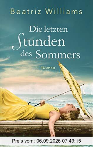 Die letzten Stunden des Sommers: Roman (Die East-Coast-Reihe, Band 4)