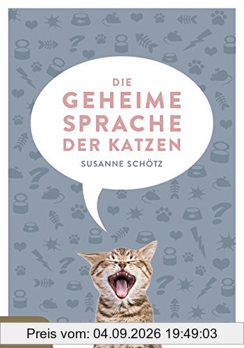Die geheime Sprache der Katzen