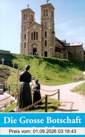 Die Große Botschaft von La Salette