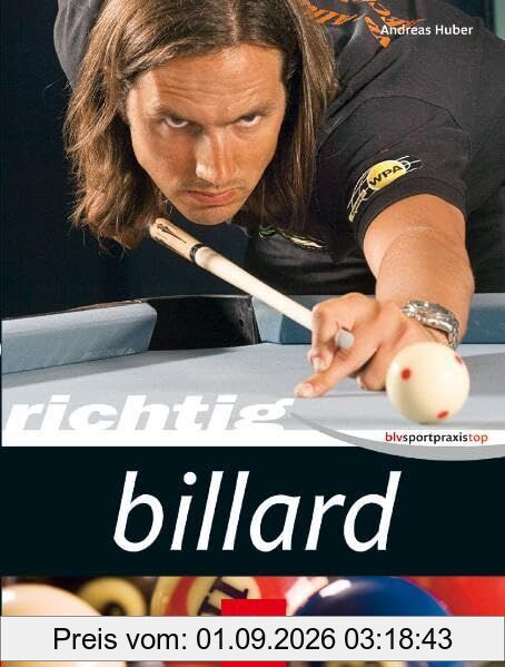 Richtig Billard (BLV Sportpraxis Top)