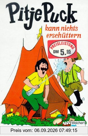 Pitje Puck kann nichts erschüttern.
