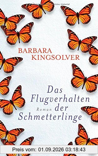 Das Flugverhalten der Schmetterlinge: Roman