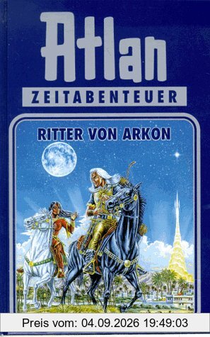Ritter von Arkon. Atlan 08.