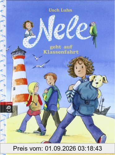 Nele geht auf Klassenfahrt: Band 5