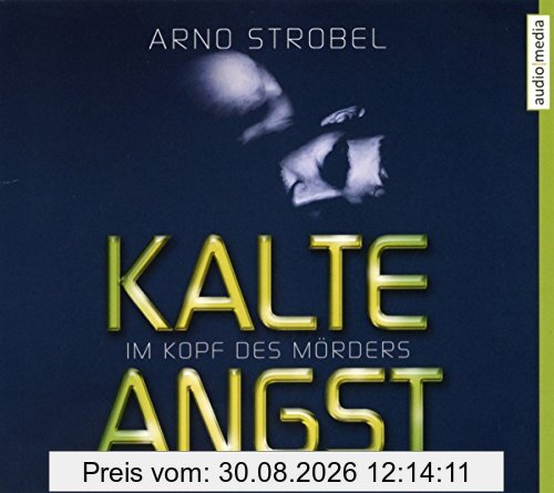Im Kopf des Mörders. Kalte Angst