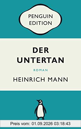 Der Untertan: Roman - Penguin Edition (Deutsche Ausgabe)