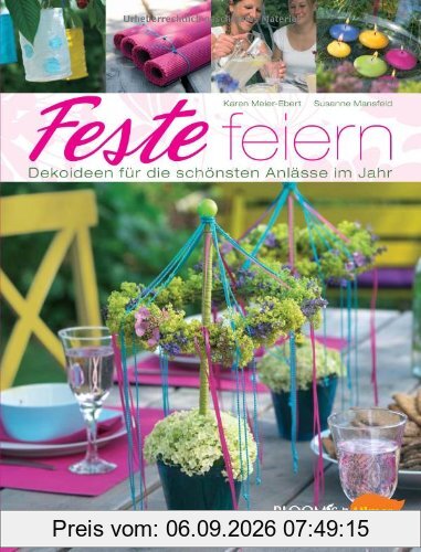 Feste feiern: Dekoideen für die schönsten Anlässe im Jahr