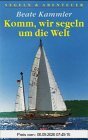 Komm, wir segeln um die Welt