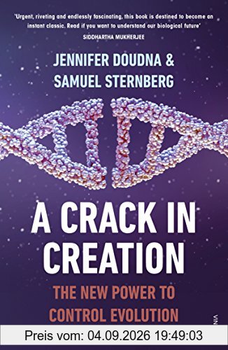 A Crack in Creation: The New Power to Control Evolution