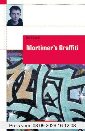 Cornelsen English Library - Fiction: 7. Schuljahr, Stufe 1 - Mortimer's Graffiti: Textheft. Mit Aufgaben und Activities