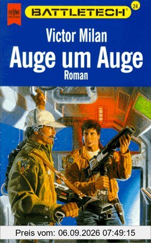 Battletech 24: Auge um Auge