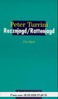 Rozznjogd, Rattenjagd
