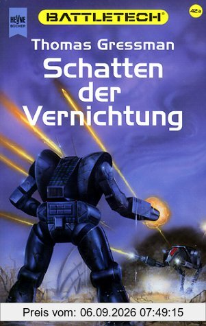 Battletech 42a: Schatten der Vernichtung