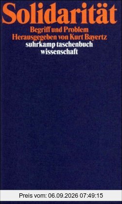 Solidarität: Begriff und Problem (suhrkamp taschenbuch wissenschaft)