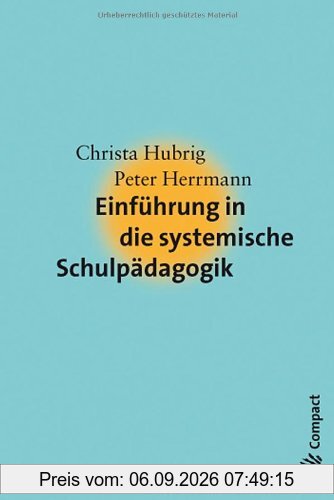 Einführung in die systemische Schulpädagogik