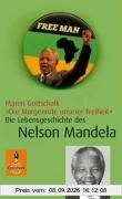 »Die Morgenröte unserer Freiheit«: Die Lebensgeschichte des Nelson Mandela (Gulliver)