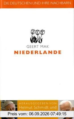 Die Deutschen und ihre Nachbarn: Niederlande