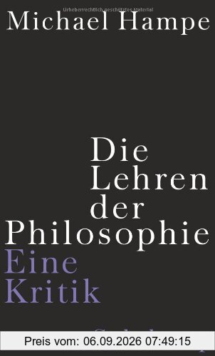 Die Lehren der Philosophie: Eine Kritik