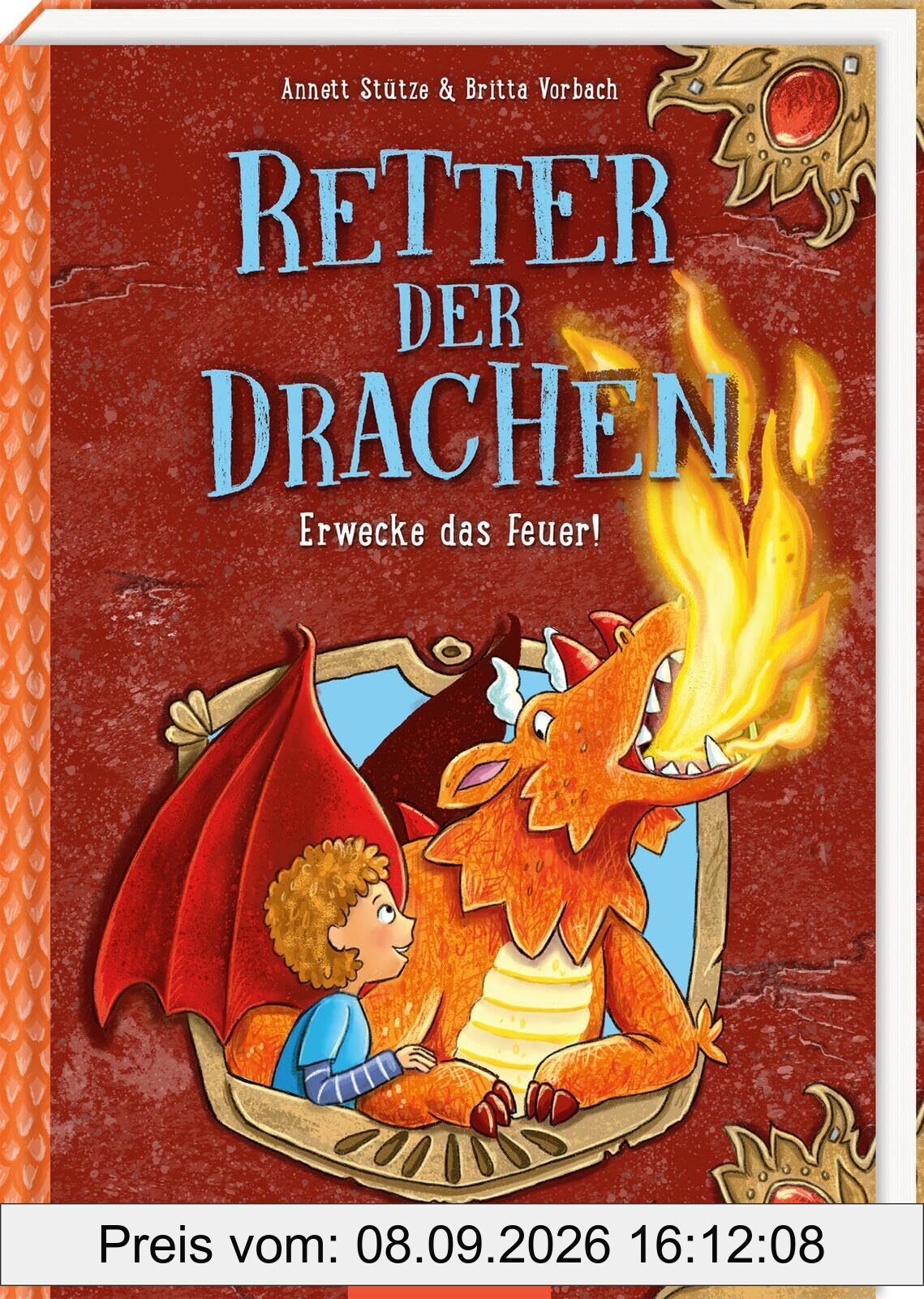 Retter der Drachen - Erwecke das Feuer! (Retter der Drachen 2)