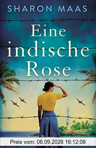 Eine indische Rose: Roman (Orte der Sehnsucht, Band 2)
