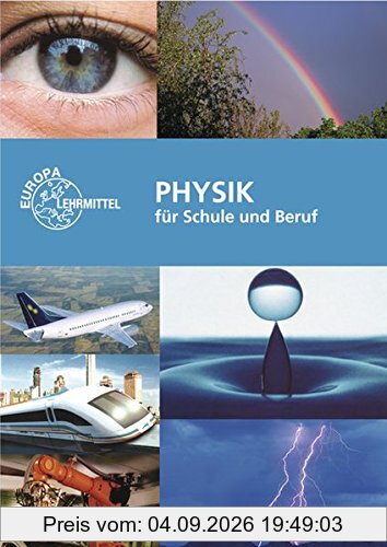Physik für Schule und Beruf