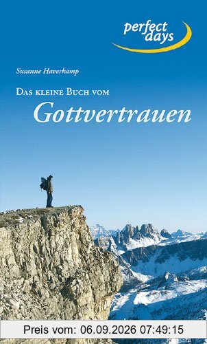 Das kleine Buch vom Gottvertrauen