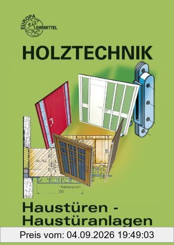 Haustüren - Haustüranlagen: Entwurf und Konstruktion