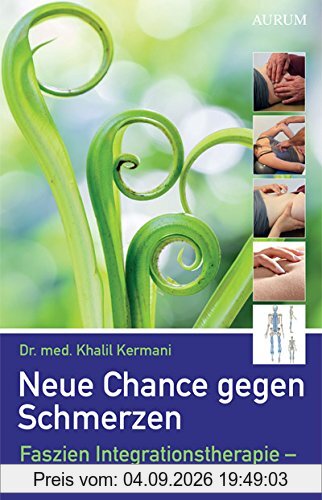 Neue Chance gegen Schmerzen: Faszien Integrationstherapie – ganzheitliche Selbsthilfe