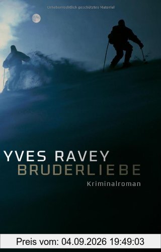Bruderliebe: Kriminalroman
