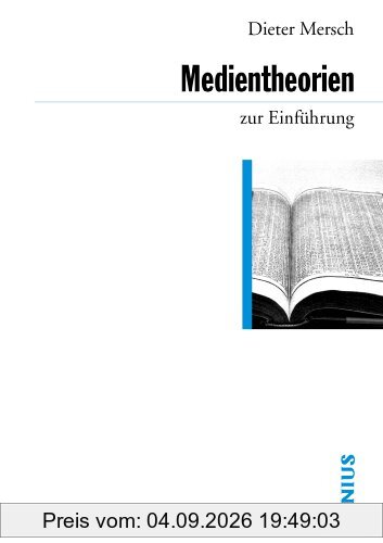 Medientheorien zur Einführung
