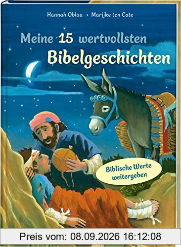 Meine 15 wertvollsten Bibelgeschichten