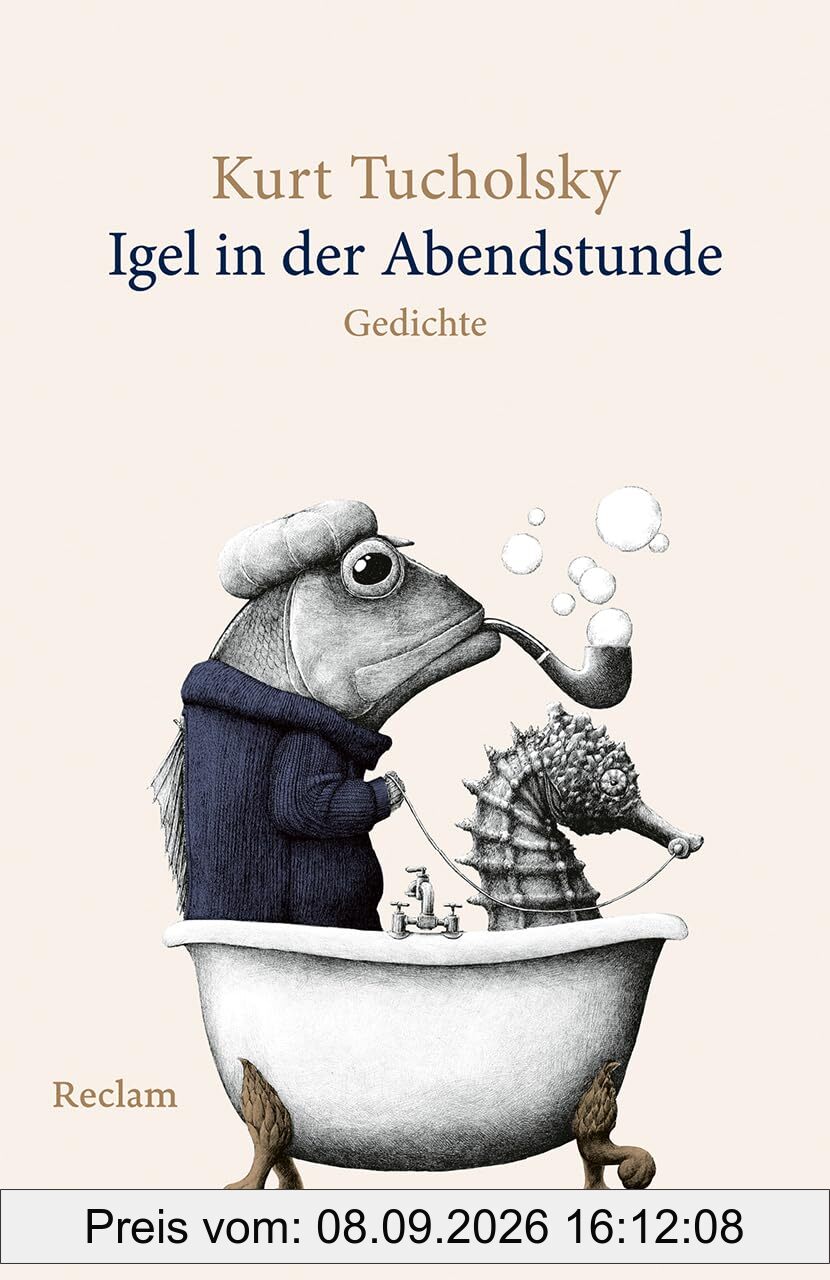 Igel in der Abendstunde. Gedichte: Die schönsten Gedichte zum Schmunzeln und Lachen (Reclams Universal-Bibliothek)