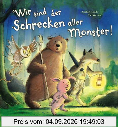 Wir sind der Schrecken aller Monster!