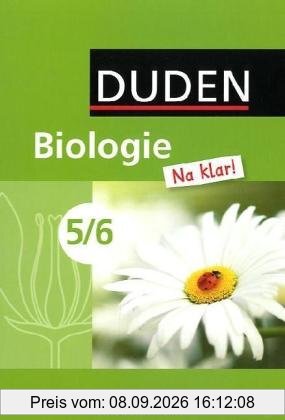 Biologie Na klar! - Sekundarschule Sachsen-Anhalt: 5./6. Schuljahr - Schülerbuch