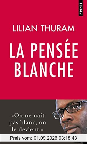 La pensée blanche