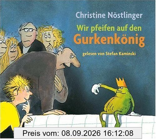 Wir pfeifen auf den Gurkenkönig: Gelesen von Stefan Kaminski. Musik von Jan-Peter Pflug. 2 CD im Digipak. Gesamtlaufzeit 2 Std. 30 Min. (Beltz & Gelberg - Hörbuch)