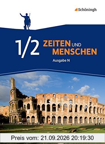 Zeiten und Menschen - Ausgabe N - Geschichtswerk für das Gymnasium (G9) in Niedersachsen: Schülerband 1/2: Doppelband 5./6. Schuljahr
