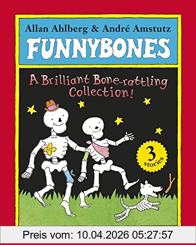 Allan Ahlberg Funnybones, A Bone Rattling Collection